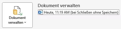 Bild: Die Auto-Wiederherstellungsfunktion von Word im Menü „Datei > Informationen > Dokument verwalten“